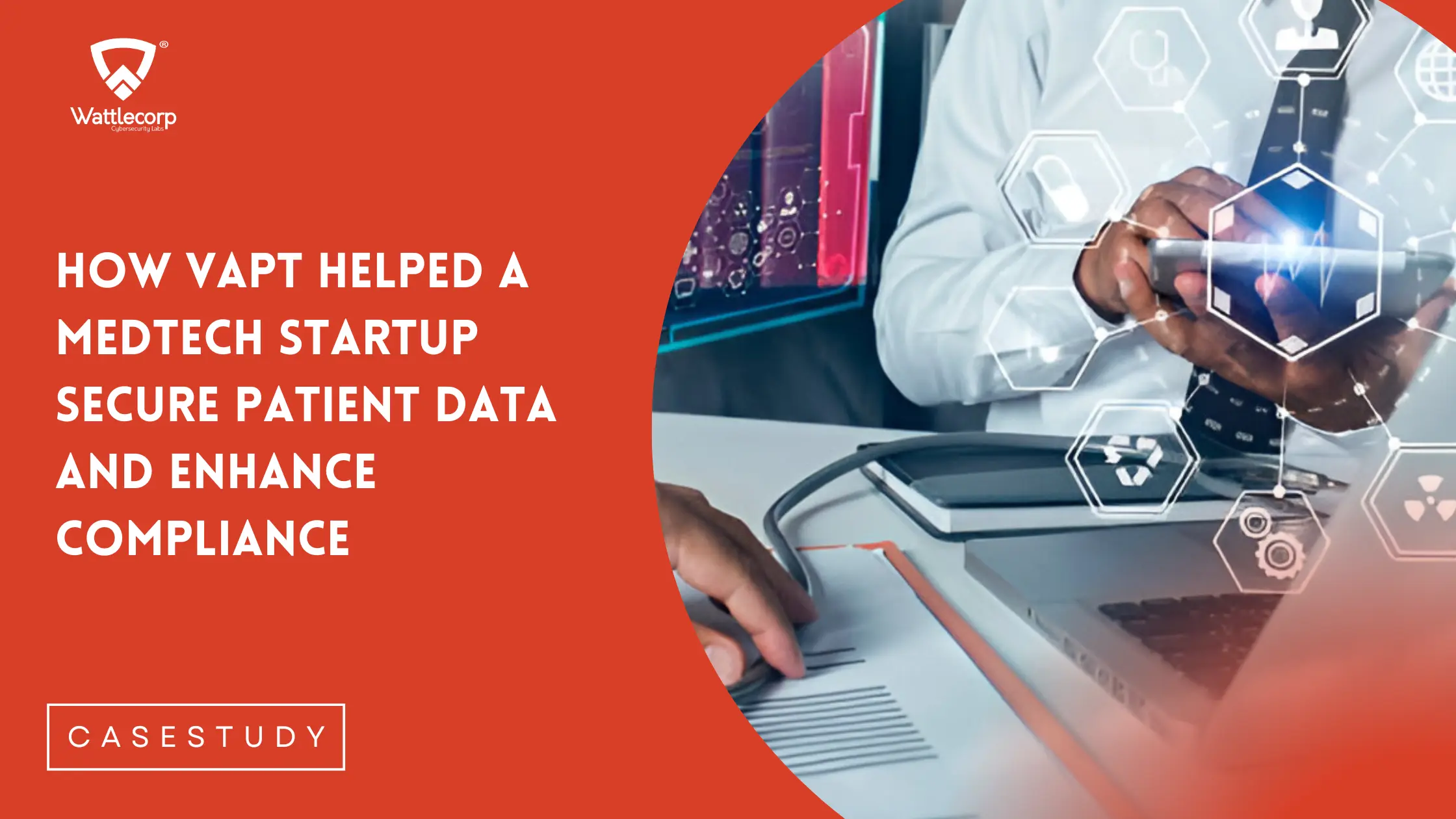 VAPT for MedTech Data Security
