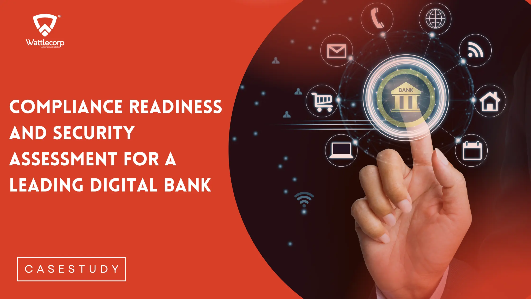 Security Assessment for a Leading Digital Bank