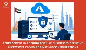Azure server hardening UAE